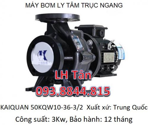 Máy bơm nước công nghiệp Kaiquan 50KQW10-36-3/2